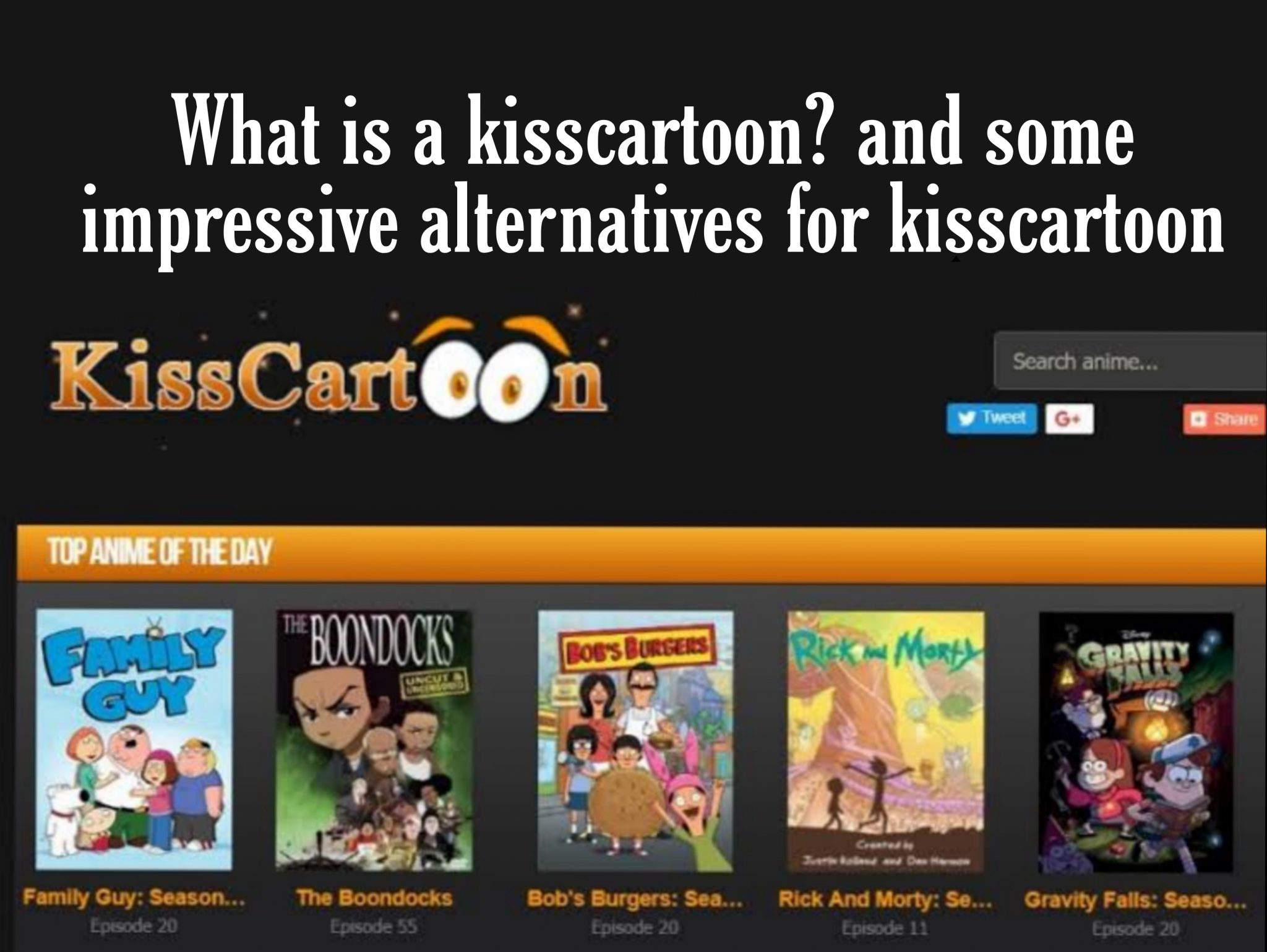 what-is-a-kisscartoon-and-some-impressive-alternatives-for-kisscartoon